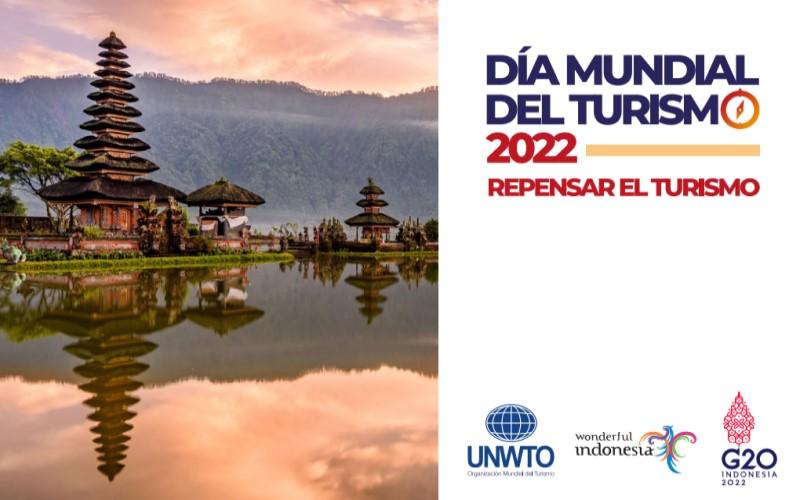 Día Mundial del Turismo 2022. Repensar en el Turismo.